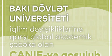 BDU iqlim dəyişikliklərinə qarşı qlobal akademik şəbəkə olan CANIE-yə qoşulub