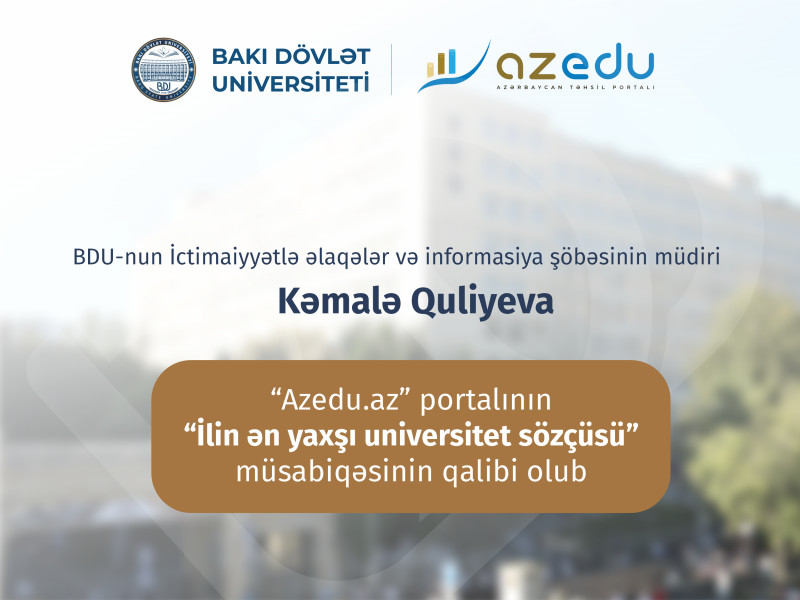 BDU-nun şöbə müdiri “Azedu.az” portalının “İlin ən yaxşı universitet sözçüsü" müsabiqəsinin qalibi olub