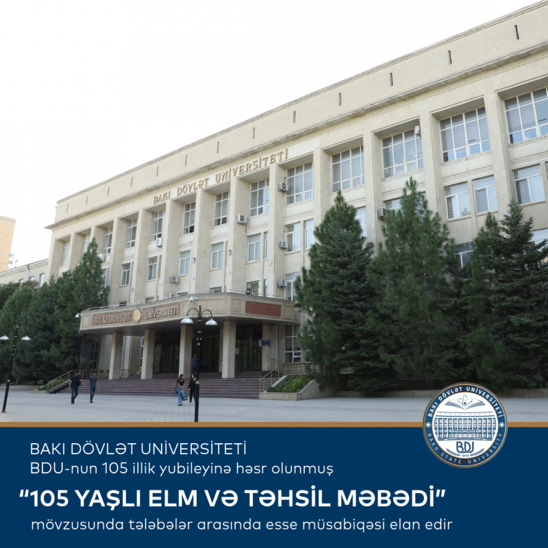 BDU tələbələri arasında esse müsabiqəsi: “105 yaşlı elm və təhsil məbədi”