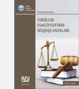 Vəkillik fəaliyyətinin hüquqi əsasları