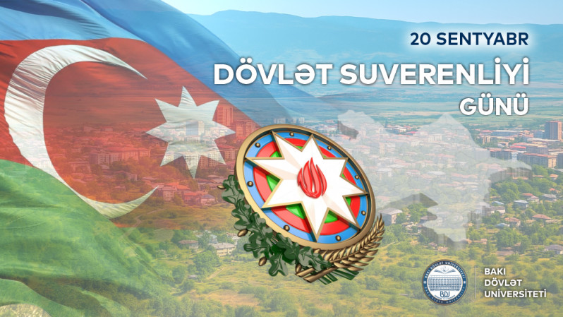 Xalqımızın müstəqillik, dövlətçilik əzminin təntənəsi - Dövlət Suverenliyi Günü