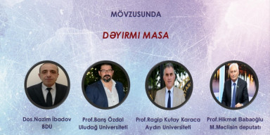 BDU-nun Politologiya və sosiologiya kafedrasının təşkilatçılığı ilə dəyirmi masa keçiriləcək