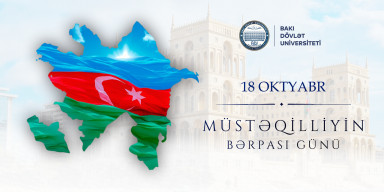 18 Oktyabr – Müstəqilliyin Bərpası Günüdür