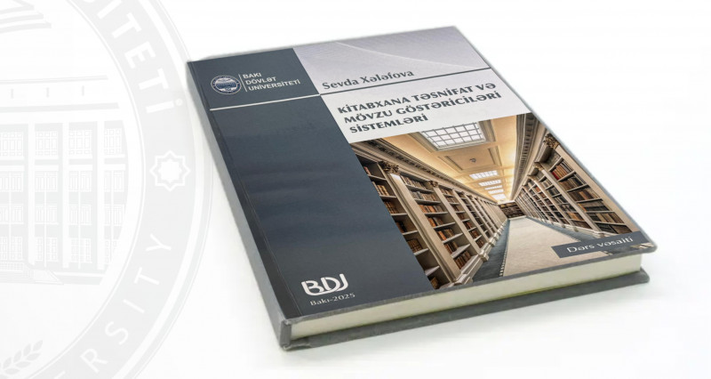 BDU-nun kafedra müdirinin yeni dərs vəsaiti nəşr olunub