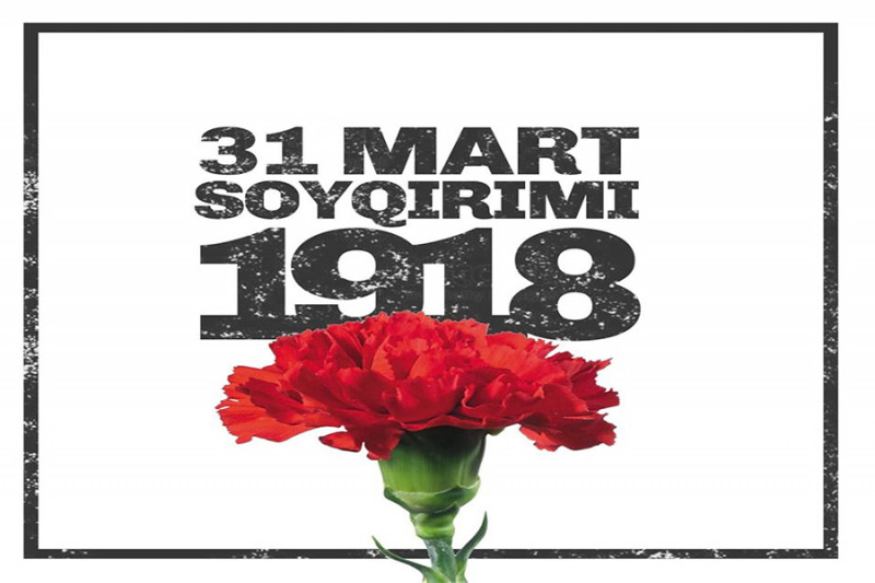 31 Mart Soyqırımı Günü ilə bağlı tədbir