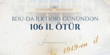 BDU-da ilk dərs günündən 106 il ötür