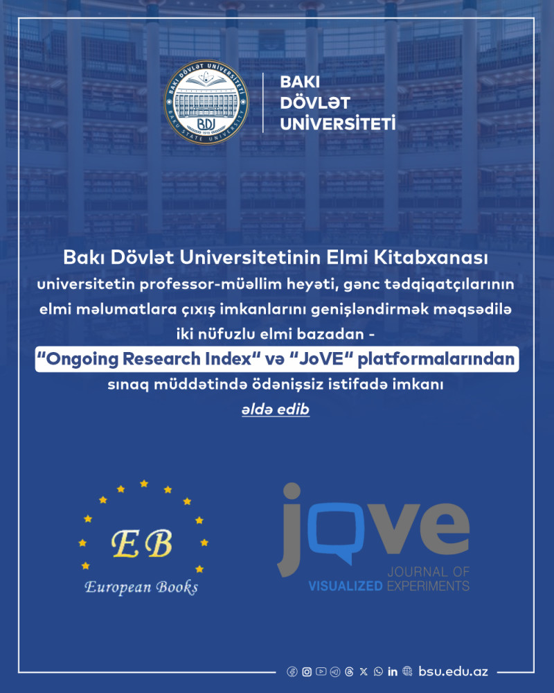 BDU-nun Elmi Kitabxanası iki beynəlxalq elmi bazadan ödənişsiz istifadə imkanı əldə edib