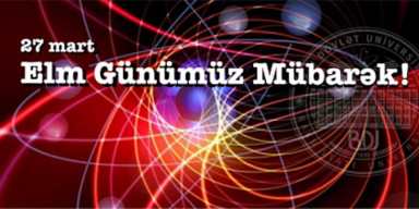 Bakı Dövlət Universitetində “Elm günü”nə həsr edilmiş növbəti elmi  seminar keçirildi