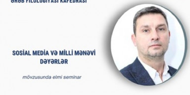 “Sosial media və milli mənəvi dəyərlər”
