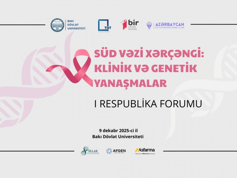 Süd vəzi xərçəngi: klinik və genetik yanaşmalar I Respublika forumu keçiriləcək