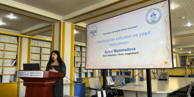 BDU Tələbə Elmi Cəmiyyətinin “Yaşıl dünya naminə həmrəylik ili”nə dair silsilə seminarları başa çatıb