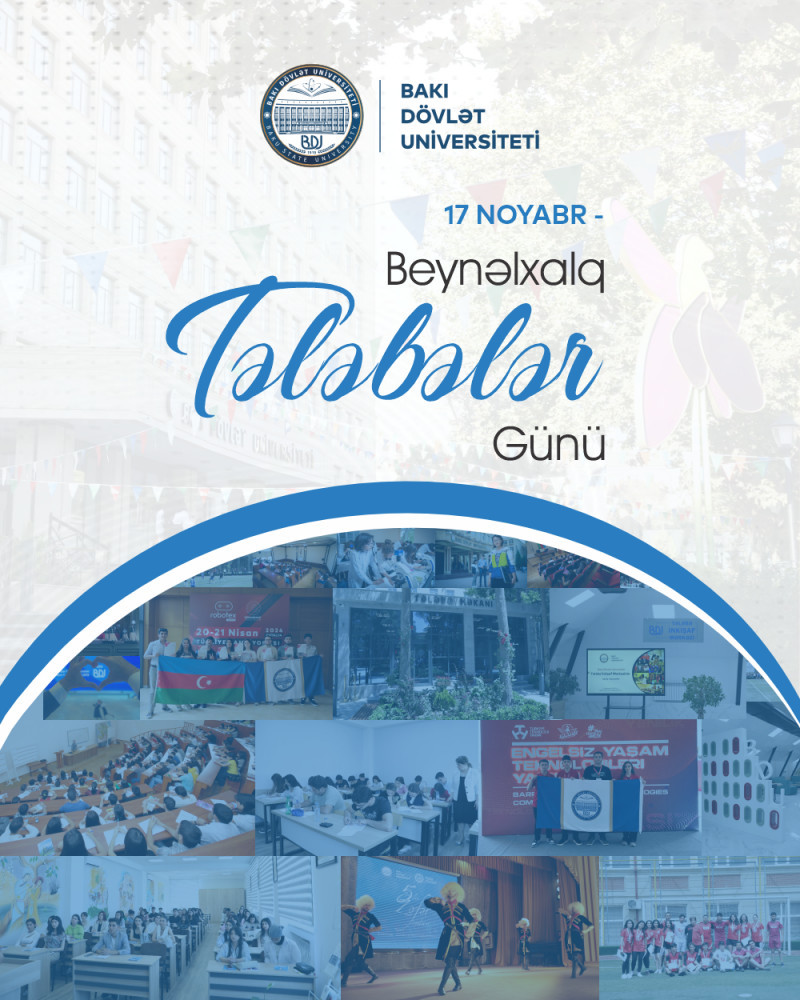 17 noyabr - Beynəlxalq Tələbələr Günü kimi qeyd olunur.