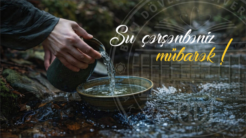 Aydınlıq, paklıq, təmizlik rəmzi – Su çərşənbəsi