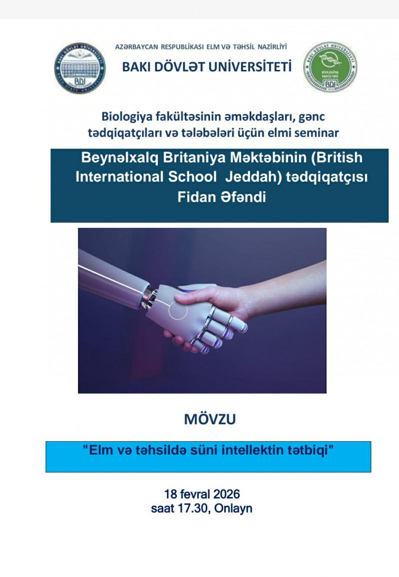 Beynəlxalq Britaniya məktəbinin tədqiqatçısı Fidan Əfəndinin onlayn seminarı keçiriləcək