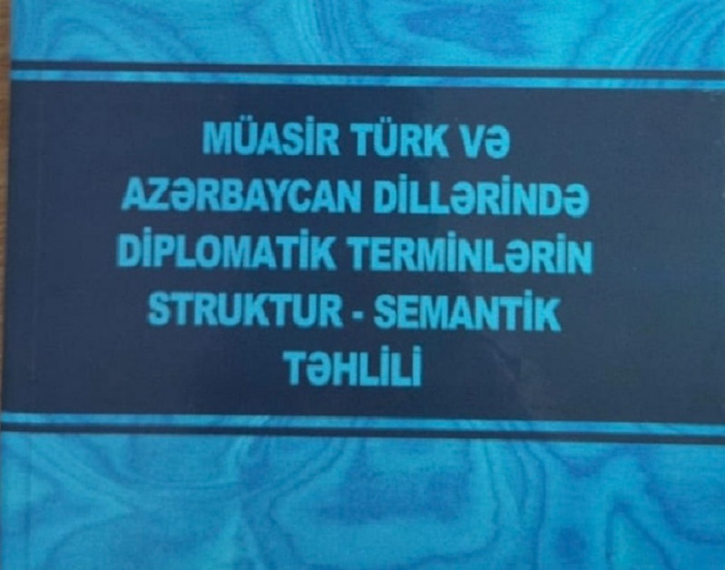 Müasir türk və Azərbaycan dillərində diplomatik terminlərin struktur-semantik təhlili