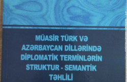 Müasir türk və Azərbaycan  dillərində diplomatik terminlərin struktur-semantik təhlili