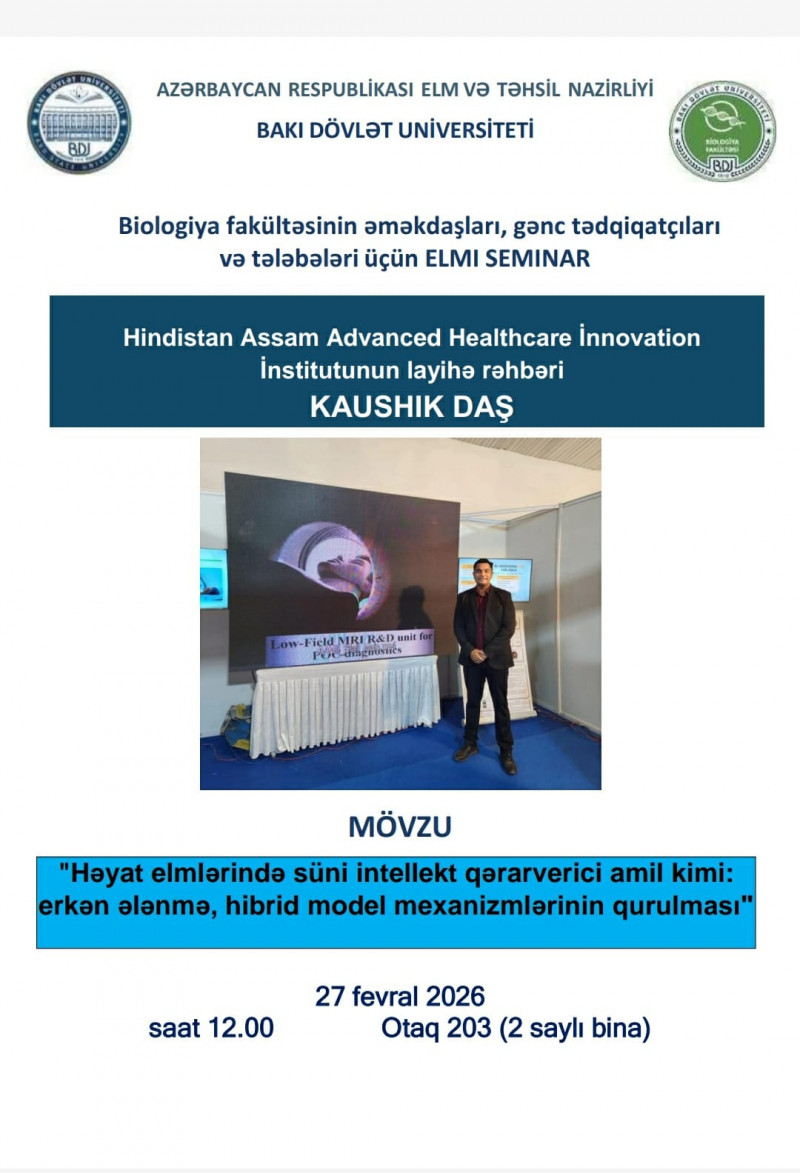 Hindistan Assam Advanced Helthcare İnstitutunun layihə rəhbəri Kaushik Daş online seminarda məruzə ilə çıxış edəcək