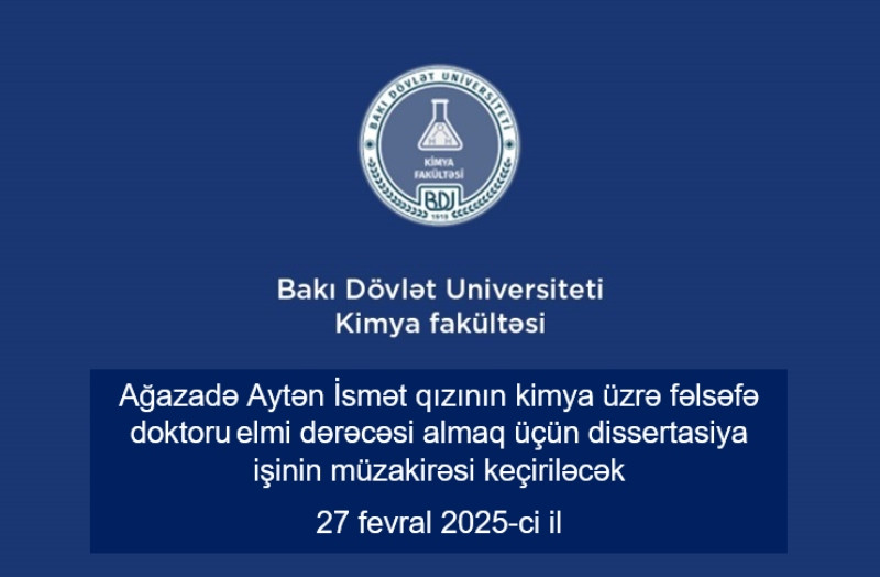 Aytən İsmət qızı Ağazadənin fəlsəfə doktoru elmi dərəcəsi almaq üçün elmi seminarda dissertasiya işinin müzakirəsi keçiriləcək