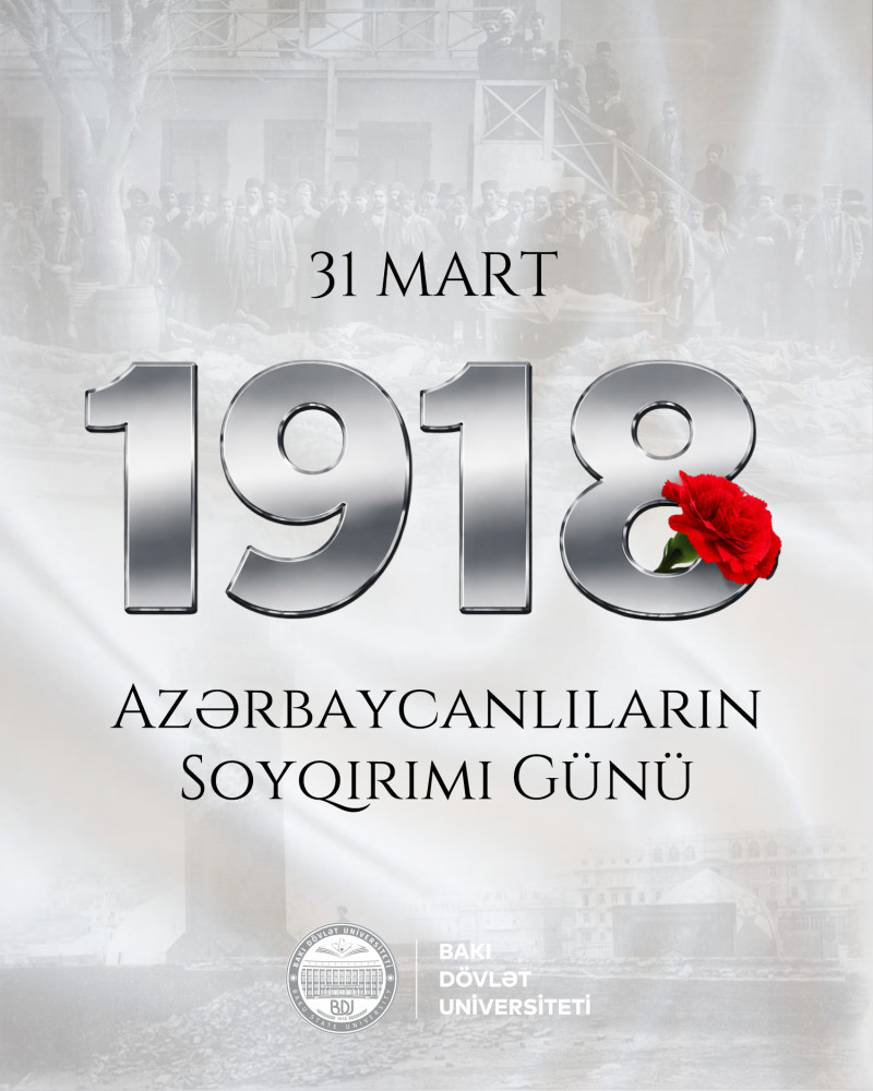 Tariximizin qanlı səhifəsi: 1918-ci ilin mart soyqırımı