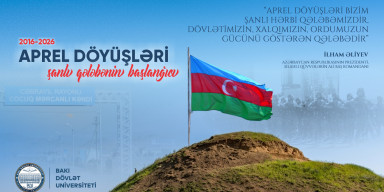 Şanlı qələbəmizin başlanğıcı – tarixi Aprel döyüşlərindən 10 il ötür