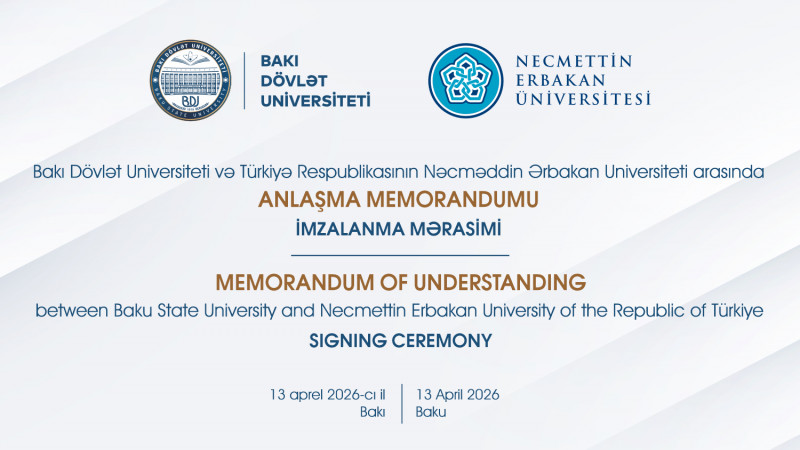 BDU Türkiyənin Nəcməddin Ərbakan Universiteti ilə əməkdaşlıq memorandumu imzalayıb