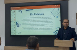 “Akademik yazı qaydaları: Elmi məqalənin hazırlanmasına dair elmi - texniki tələblər”