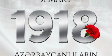 31 Mart – Azərbaycanlıların Soyqırımı Gününə həsr olunmuş “Tarixi yaddaş və milli kimlik” adlı tədbir keçiriləcək.