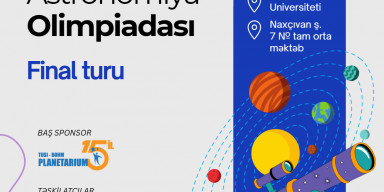 VI Azərbaycan Astronomiya Olimpiadasının final mərhələsi keçiriləcək