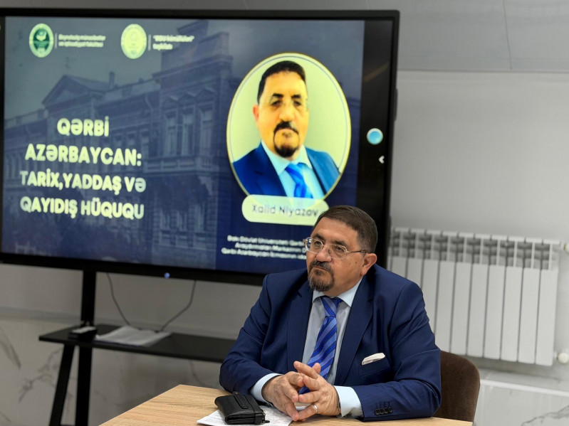 BDU-da “Qərbi Azərbaycan: tarix, yaddaş və qayıdış hüququ” mövzusunda görüş keçirilib