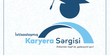 BDU-da “Peşəkar gələcəyə doğru körpü” adlı ixtisaslaşmış Karyera Sərgisi keçiriləcək