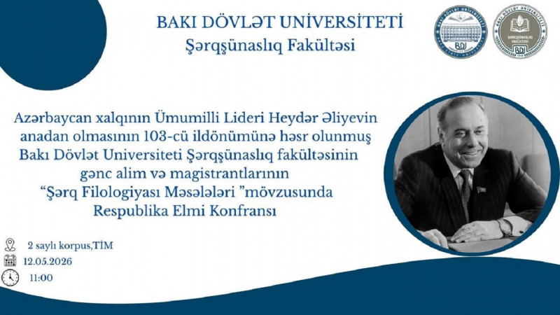 "Şərq Filologiyası Məsələləri" mövzusunda Respublika Elmi Konfransı