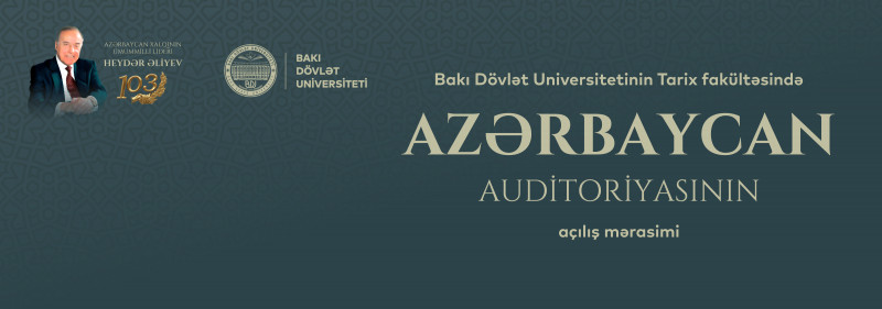 BDU-da “Azərbaycan” auditoriyası açılıb