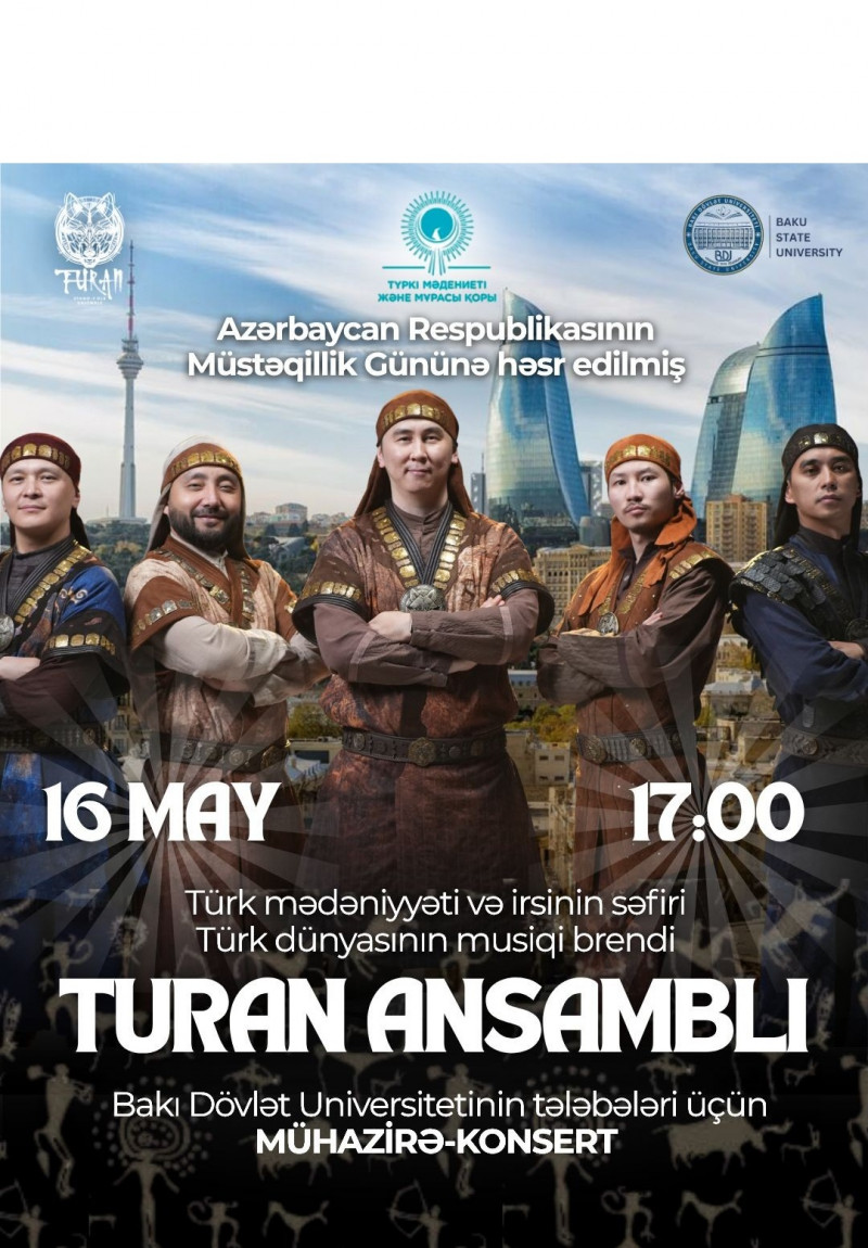 BDU-da Qazaxıstanın məşhur “Turan” ansamblının mühazirə-konserti keçiriləcək