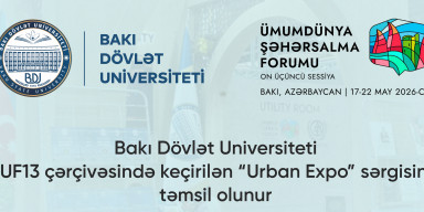 BDU “URBAN EXPO” SƏRGİSINDƏ TƏMSİL OLUNUR