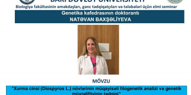 Natəvan Baxşəliyeva elmi seminarda məruzə ilə çıxış edəcək