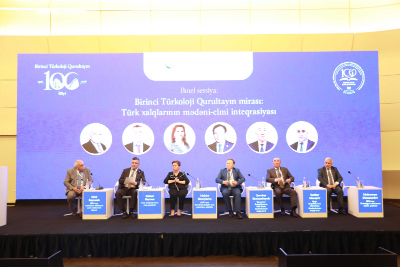 “Birinci Türkoloji Qurultayın mirası: türk xalqlarının mədəni-elmi inteqrasiyası” adlı panel sessiya