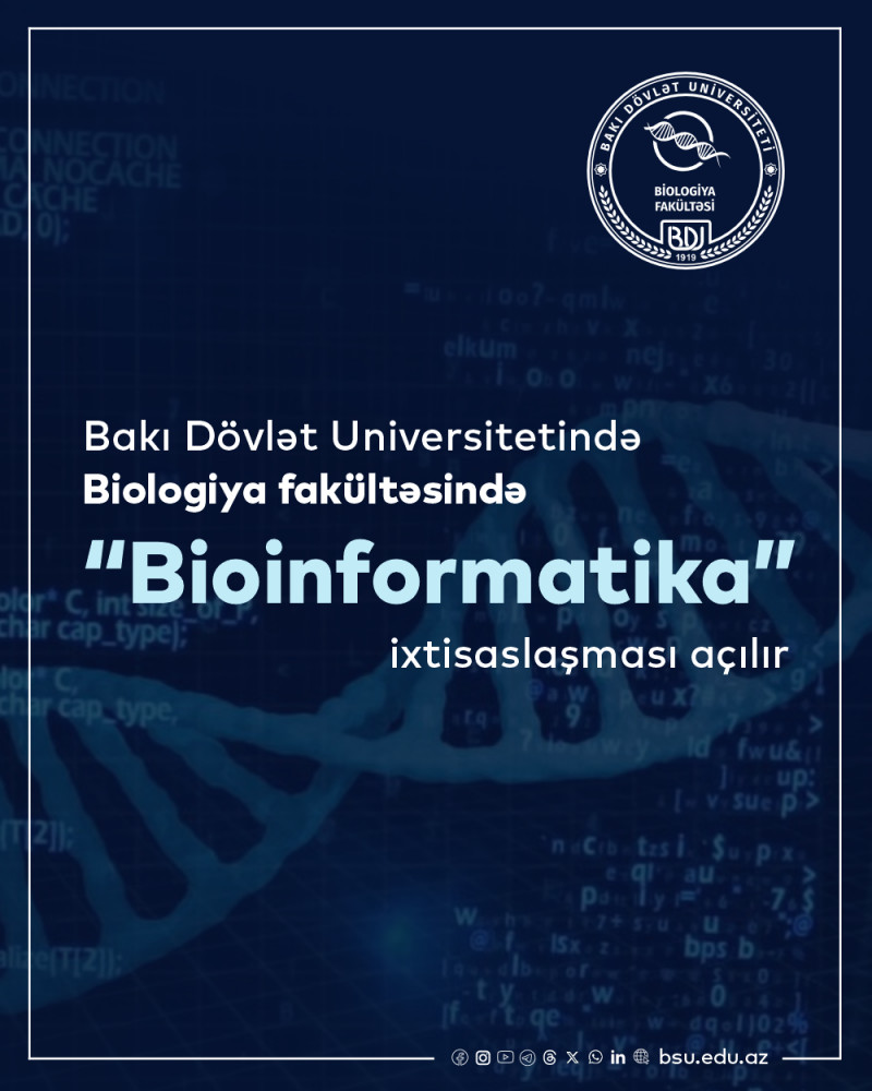 BDU-da “Bioinformatika” ixtisaslaşması açılır