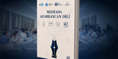 “Mediada Azərbaycan dili” metodik vəsaitinin təqdimatı olub