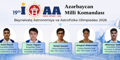 XIX Beynəlxalq Astronomiya və Astrofizika Olimpiadasında ölkəmizi təmsil edəcək komanda müəyyənləşib