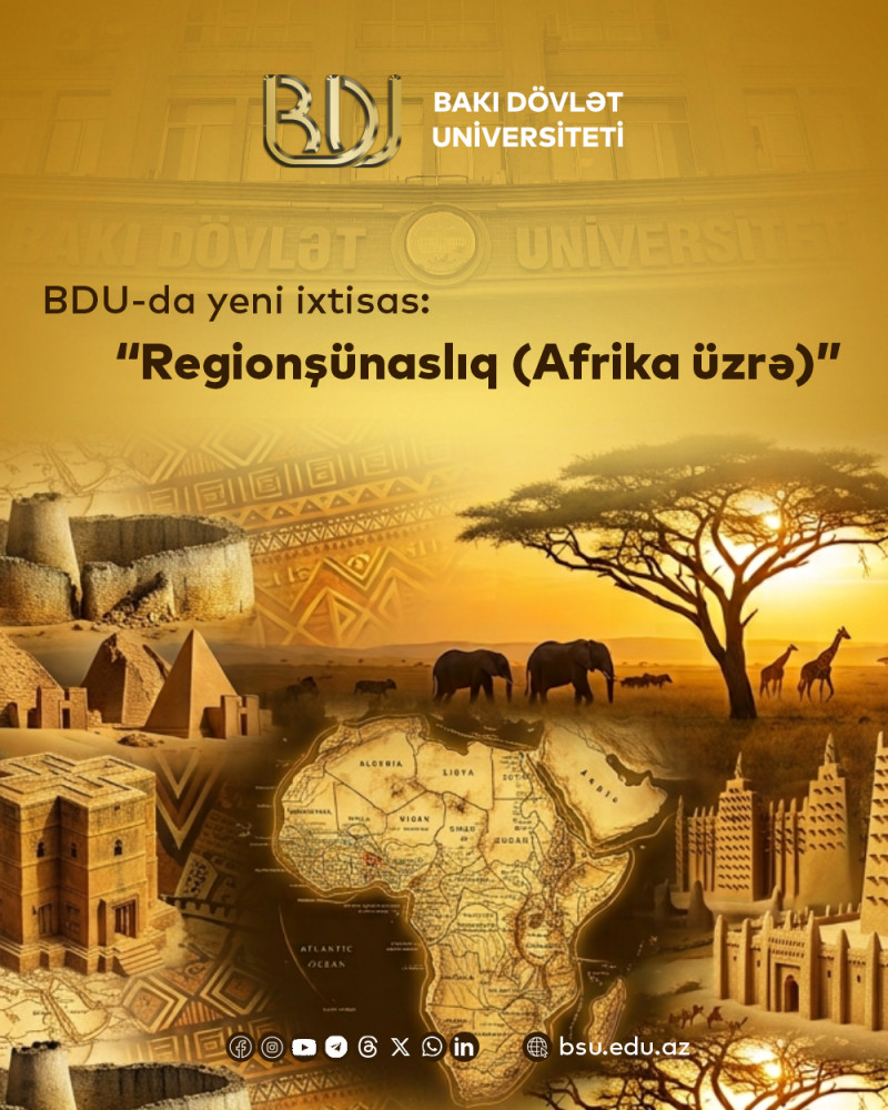 BDU-da yeni ixtisas: “Regionşünaslıq (Afrika üzrə)”