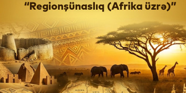 BDU-da yeni ixtisas: “Regionşünaslıq (Afrika üzrə)”
