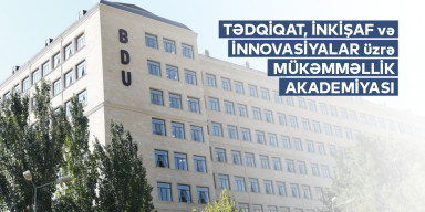 BDU-da Tədqiqat, İnkişaf və İnnovasiyalar üzrə Mükəmməllik Akademiyası yaradılıb