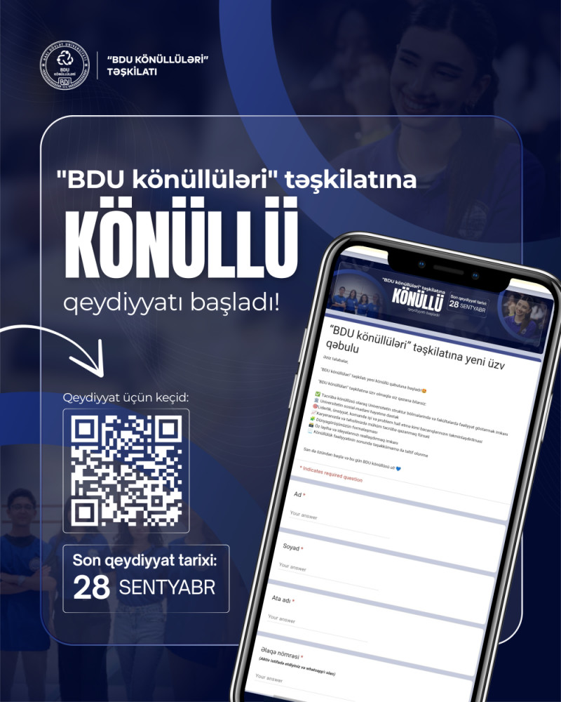 “BDU könüllüləri” təşkilatı yeni könüllülərin qəbulunu elan edir