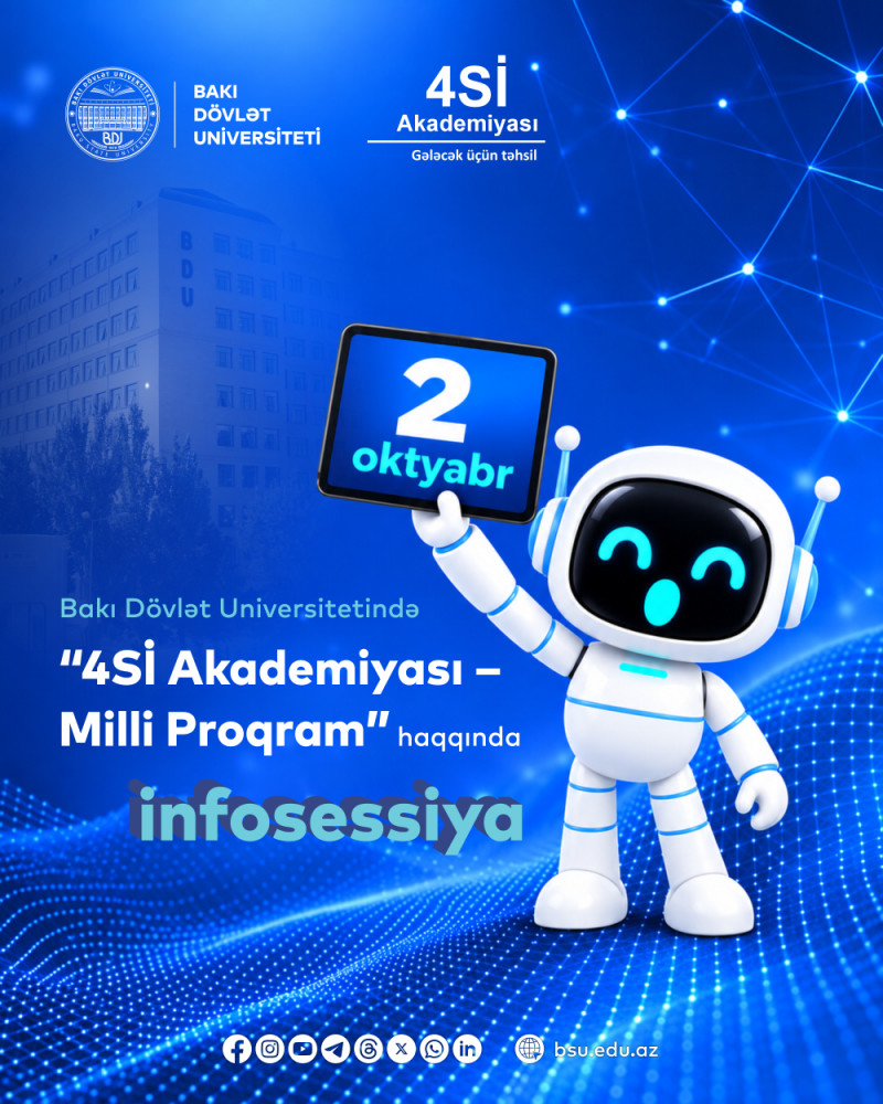 BDU tələbələri üçün “4Sİ Akademiyası – Milli Proqram” haqqında infosessiya keçiriləcək