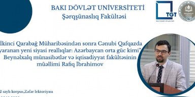 İkinci Qarabağ Müharibəsindən sonra Cənubi Qafqazda yaranan yeni siyasi reallıqlar: Azərbaycan orta güc kimi