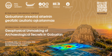 BDU-da “Qobustanda arxeoloji sirlərin geofiziki üsullarla aşkarlanması” adlı Beynəlxalq fənlərarası seminar keçirilir
