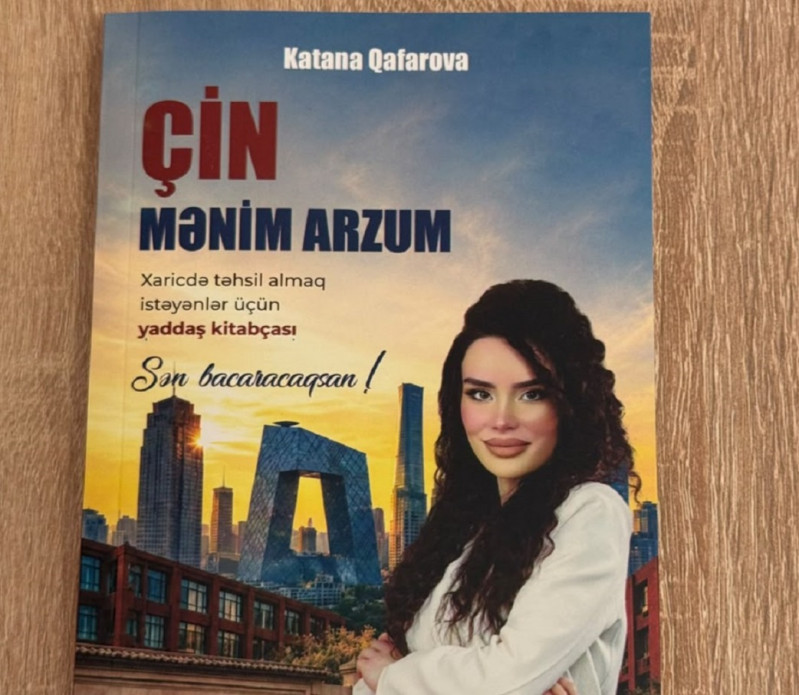“Çin – mənim arzum”