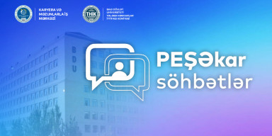 BDU-da “PEŞƏkar söhbətlər” layihəsinə start verilir
