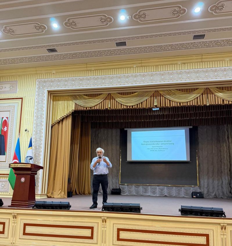 Bakı Dövlət Universitetində “Bayes statistikasının struktur biologiyasında rolu – ümumi baxış” mövzusunda elmi seminar keçirilib