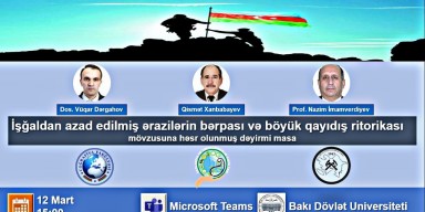 "İşğaldan azad edilmiş ərazilərin bərpası və böyük qayıdış ritorikası" mövzusunda dəyirmi masa